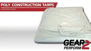 Poly Construction Tarps - #GEAR2PERFORM - Norseman Protective Solutions