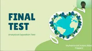 English Final Test - Analytical Exposition Text 