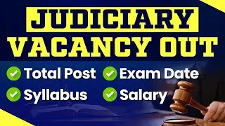 Civil Judge Vacancy 2024: Complete Details on Posts, Syllabus & Salary | Must Watch By Apurva Sharma