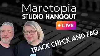 Marotopia Studio Hangout, Episode 1 (Live)