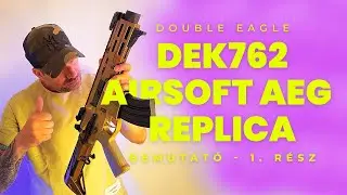 Olcs&oacute; kezdő AIRSOFT AEG? Double Eagle DEK762 bemutat&oacute; 1. r&eacute;sz