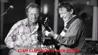JACK BRUCE & CLEM CLEMPSON - Send for Me
