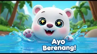 Anak Beruang Belajar Berenang 🐻💦 | Dongeng Anak Edukatif