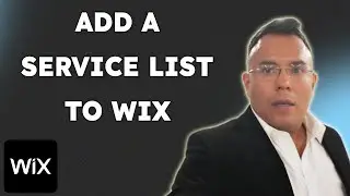 How To Add A Service List To Your Wix Website  { 2025 edition }