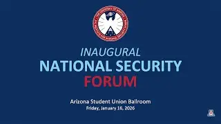 Inaugural National Security Forum