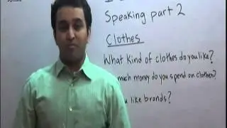 IELTS Speaking Part 2 (Cue Card): Favorite Clothes