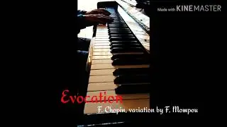 Evocation - F. Chopin, variation by F. Mompou