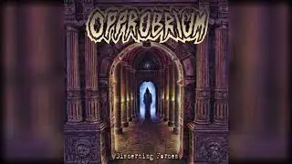 OPPROBRIUM - 