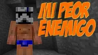 MI PEOR ENEMIGO!! - Minecraft Juegos del Hambre con Willy y Sara