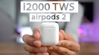 i2000 tws super copy airpods 2 - review and comparing