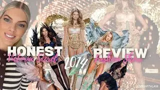Ep. 19 Honest Review: Victoria Secret Fashion Show 2014