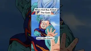When Kid Buu Killed The Gods #shorts #dragonball #goku
