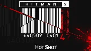 Hitman 2: The Finish Line, Miami - Hot Shot [Redacted]