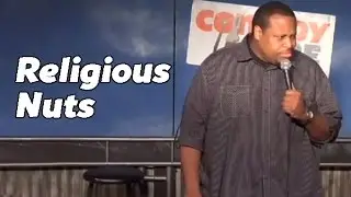 Religious Nuts (Stand Up Comedy)