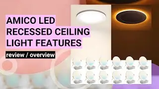 Amico 12 Pack 6 Inch LED Recessed Ceiling Light Review: Versatile 5CCT with Night Light Feature