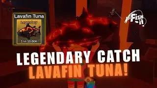 LEGENDARY LAVA FISH! - How to Catch Lavafin Tuna in Fish It Roblox Kohana Volcano