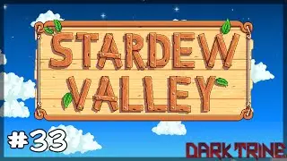 Stardew Valley #33 &mdash; Как найти кристаллы Земли