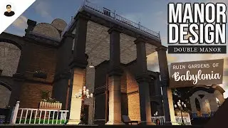 LifeAfter: DOUBLE MANOR - Babylonia Ruin Gardens | Tutorial