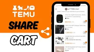 How to Share Your Cart on Temu with Someone