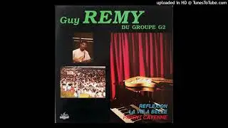 Guy Remy - La Vie A Belle