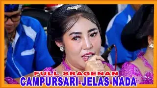 FULL SRAGENAN CAMPURSARI JELAS NADA - kangeni ati