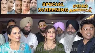 Pind America Full Special Screening | Bhinda Aujla | Amar Noorie | Kamaljeet Neeru | Punjabi Teshan