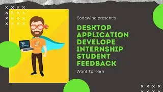 Desktop Application Devlopement Internship feedback Video