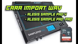 Cara masukan sampling wav kendang elektrik - ALESIS