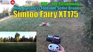 Simtoo Fairy XT175 - Mini Selfie Drone Review & Fligh Test