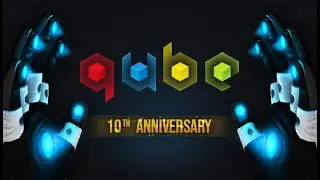 Playing Q.U.B.E. 10th Anniversary (Blind Playthrough)