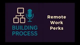 Remote Work Perks