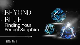 How to Choose the Perfect Sapphire  Beyond Blue & Ethical Australian Gems