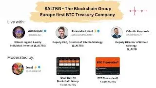 The Blockchain Group ($ALTBG) - Bitcoin legend Adam Back and CEO Alexandre Laizet