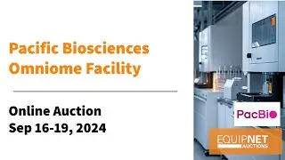 Pacific Biosciences Online Auction | Sep 16-19, 2024