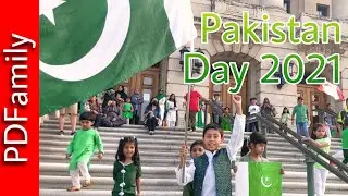 Pakistan Independence Day in Canada, 2021 - Pardesi Desi Family | PDFamily in Canada
