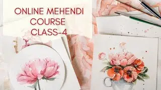 Mehendi course day - 4🌿 | 4 Types of Mehndi Flowers 🌸