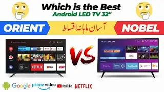 Orient Android LED Vs Nobel Android LED | Which is the Best...!!