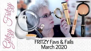 Fritzy Favs & Fails March 2020