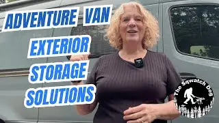 Exterior Storage Solutions For Our Winnebago Revel Adventure Van