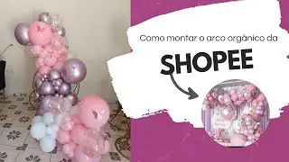 Como montar arco org&acirc;nico da shopee.
