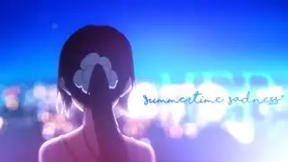 [W♚S] Summertime Sadness | Raw MEP