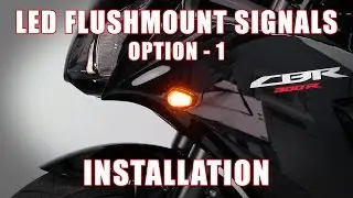 How to install LED Flushmount Signals (Option 1) on a Honda CBR300R/250R by TST Industries