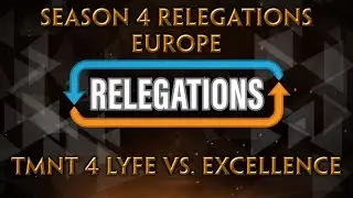 SMITE Console League Season 4 Relegations (EU) - TMNT 4 Lyfe vs. Excellence