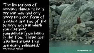 Removing Limitations - Archangel Michael, Channeled by Daniel Scranton