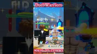 Duel Warriors: 90% Health COMBO