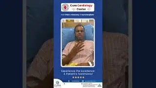 Heartfelt Recovery: A Patient's Journey with Cura Cardiology