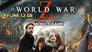 World war z v1.3.4 (Support android 15) install game video and Gameplay offline 