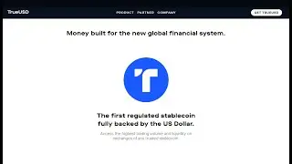 TrueUSD - The First Regulated Stablecoin Fully Backed by the US Dollar
