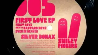 SFN005 Silver Donax - First Love - Original Mix - Smiley Fingers