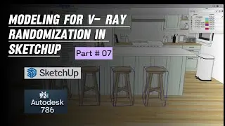 Modeling For V - Ray Randomization in Sketchup Part 07 #interiordesign #sketchup #civil3d #revit